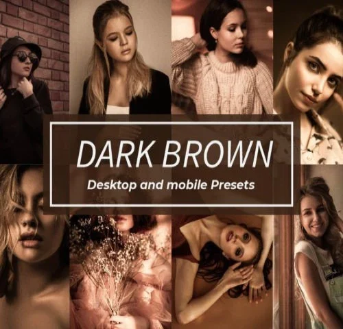 Dark Brown Lightroom Presets